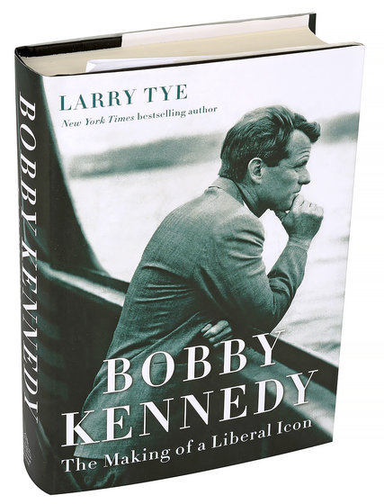 Larry Tye - Bobby Kennedy - book cover copy 2